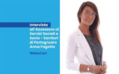 Intervista Allassessore Ai Servizi Sociali E Socio Sanitari Di