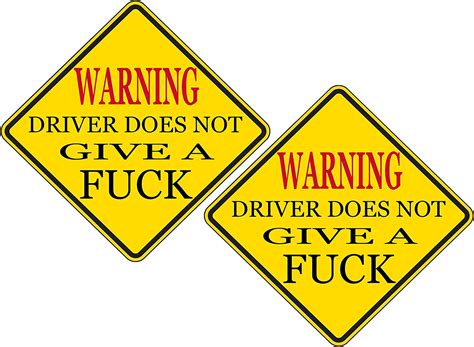 Amazon Warning Driver Does Not Give A Fuck Sticker Funny Auto Decal Bumper Vehicle Safety