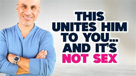 The Need Men Have That S Much DEEPER Than Sex YouTube