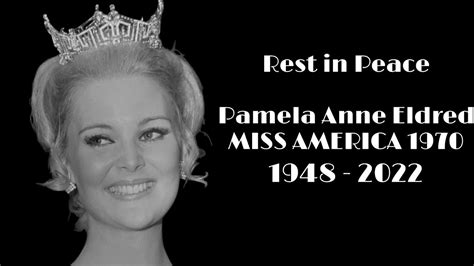 Rest In Peace Miss America Pamela Eldred Youtube