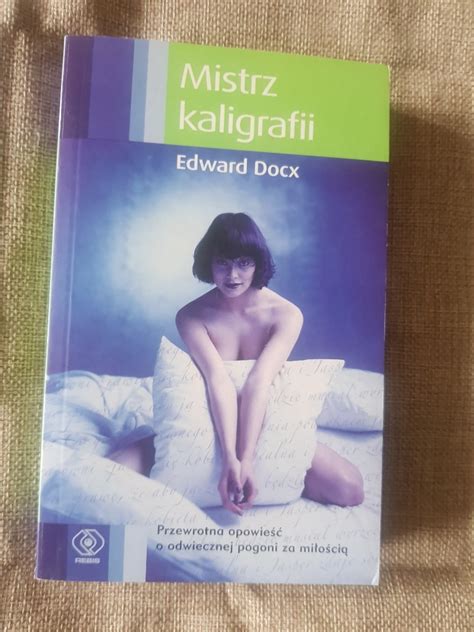 Mistrz Kaligrafii Edward Docx Niska Cena Na Allegro Pl