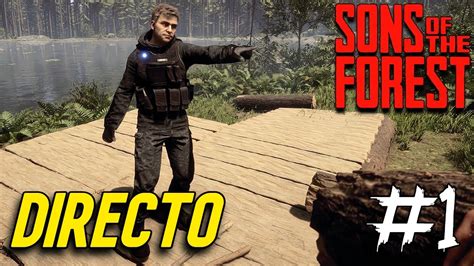 DIRECTO SONS OF THE FOREST PRIMER 1 GAMEPLAY ESPAÑOL YouTube