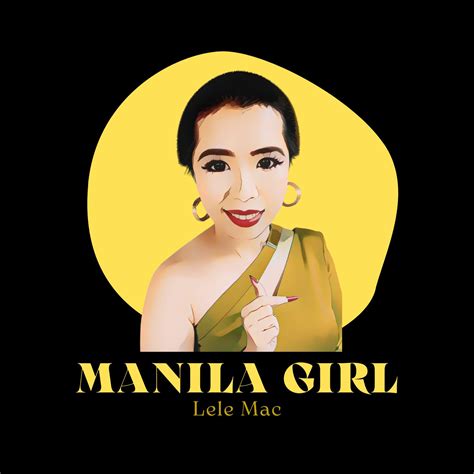 Manila Girl - Lele | Cainta
