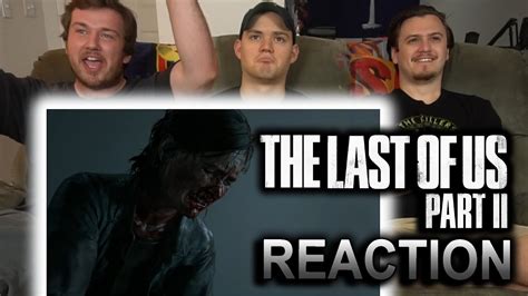 The Last Of Us Part Ii Official Story Trailer Reaction Youtube