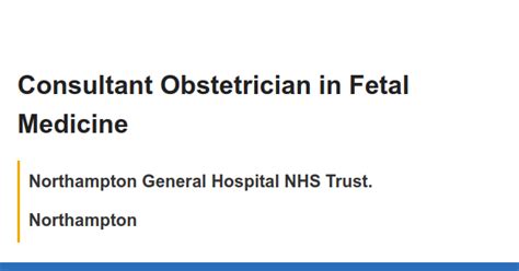 Consultant Obstetrician In Fetal Medicine Job With Northampton General