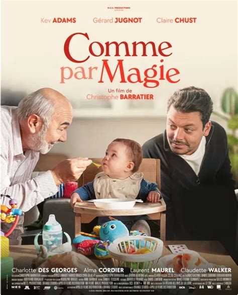 En Avant Premi Re Comme Par Magie Le Lundi Octobre Aux Cin S