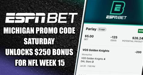 Espn Bet Michigan Promo Code Saturday Unlocks 250 Bonus For Nfl Week 15