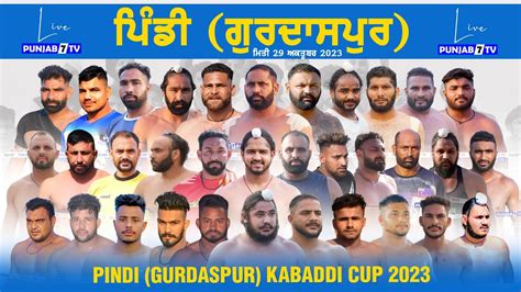 LIVE PINDI Gurdaspur KABADDI CUP 29 Oct 2023 Kabaddilive YouTube