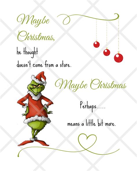 The Grinch Christmas Quote Maybe Christmas Means Something Etsy