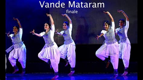 Being Indian Vande Mataram Finale Sridevi Nrithyalaya