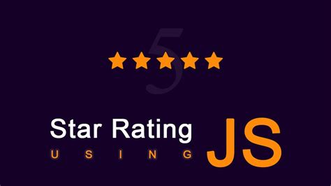 Star Rating Using Js Star Rating In Html Using Javascript Review