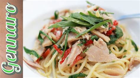 Simple Tuna Spaghetti In Amalfi Gennaro Contaldo Pasta Dishes