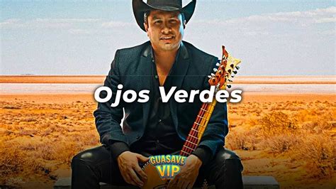 Ojos Verdes Julion Alvarez Letra Lyrics Min Youtube