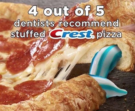 Out Of Dentists Recommend Stuffed Crest Pizza Out Of