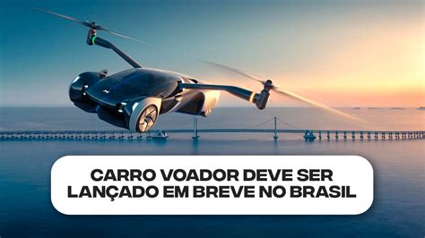 Brasil deverá lançar em breve novo CARRO VOADOR surpreenda se a