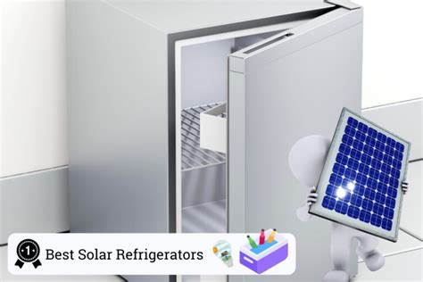 Best Solar Refrigerators 6 Top Picks And Quick Guide WattsClever