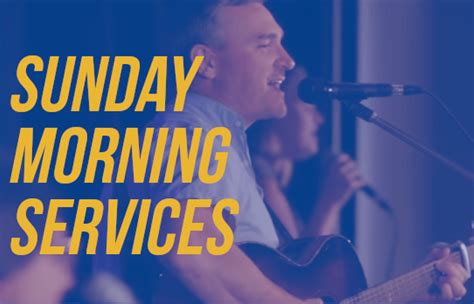 Sunday Morning Services Cornerstone Baptist Church