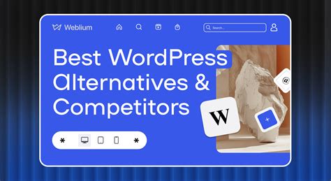 Best WordPress Alternatives Competitors In 2024 Weblium Blog