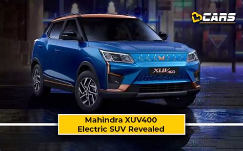 Mahindra Xuv400 Electric Suv Has 456km Estimated Range