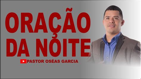 Ora O Da Noite De Hoje Prega O Do Evangelho Ora O Do Pai Nosso