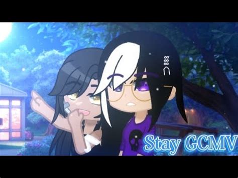 Stay Lesbian GCMV GL YouTube