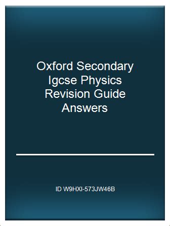 Full Pdf Oxford Secondary Igcse Physics Revision Guide Answers