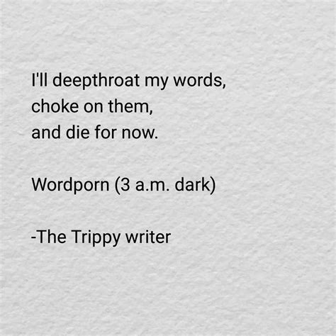 Word Porn The Trippy Project