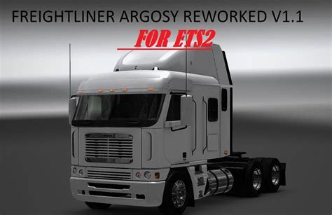 Freightliner Argosy Reworked V Gamesmods Net Fs Fs Ets Mods 16284 Hot