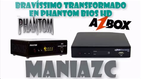 Brav Ssimo Transformado En Phantom Bios Hd V Iks On Youtube