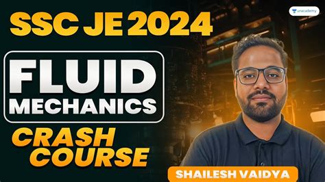 Ssc Je Fluid Mechanics Crash Course Part Shailesh Vaidya