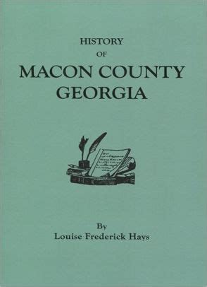 History of Macon County, Georgia by Louise Frederick Hays, Paperback ...