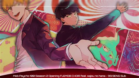 999 Mob Choir Mob Psycho 100 Op Youtube