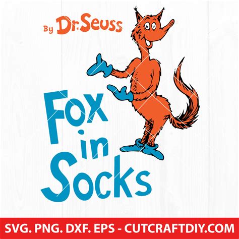 Fox In Socks Dr Seuss The Cat In The Hat Svg Png Eps Dxf