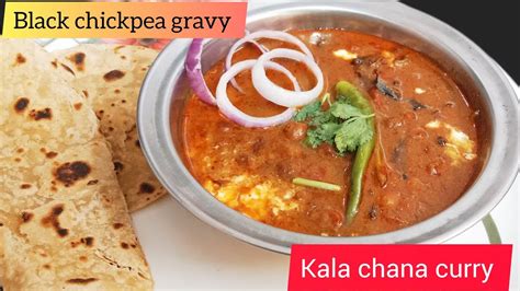 Black Chana Masala Curry Kala Chana Curry Black Chickpeas Masala Gravy