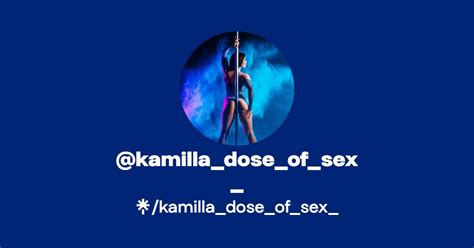 Kamilla Dose Of Sex Linktree