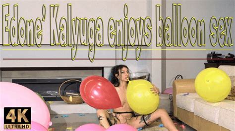 Edone Kaliyuga Balloon Sex Italoon Balloon Girls Clips Sale