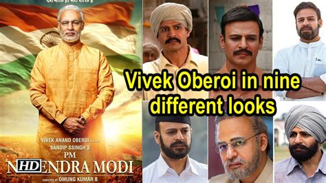 PM Narendra Modi Vivek Oberoi In Nine Different Looks Video Dailymotion