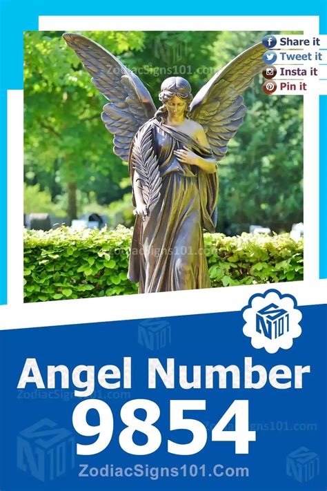 9854 Angel Number Spiritual Meaning And Significance - ZodiacSigns101