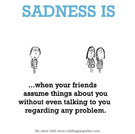 Quotes About Friendship Misunderstanding 15 Quotesbae