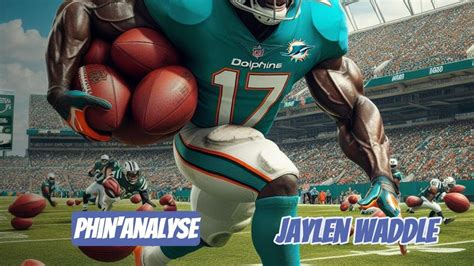 Phin Analyse Semaine 15 Jets Vs Dolphins Jaylen Waddle YouTube