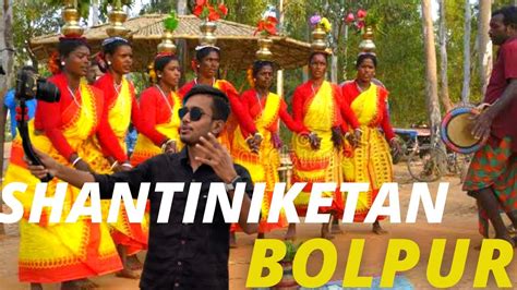 Bolpur Santiniketan Tour Bolpur Santiniketan Tourist Place Best