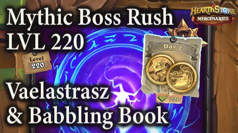 Vaelastrasz Babbling Book Week Day Lvl Mythic Boss Rush