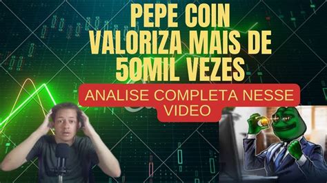 Pepe Coin Meme Que Valorizou Mais De Mil Vezes Ainda Vale A Pena