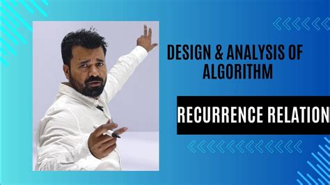 Lec 7 Recurrence Relation How To Solve Recurrence Relation Algorithm Analayis