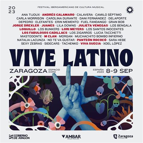 Vive Latino Zaragoza 2023 Cartel Fechas Y Entradas