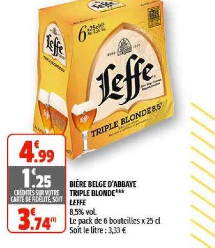 Promo Bière Belge D abbaye Triple Blonde Leffe chez Coccinelle Supermarché iCatalogue fr