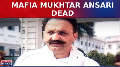 Gangster Turned Politician Mukhtar Ansari Dies Of Heart Attack