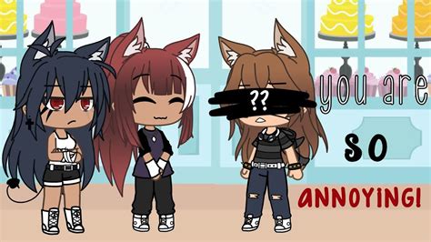 You Are So Annoying Ep Lesbian Gacha Life Youtube