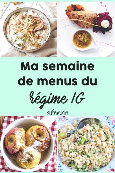 Menus R Gime Ig Une Semaine D Id Es Menu Index Glyc Mique Aliments