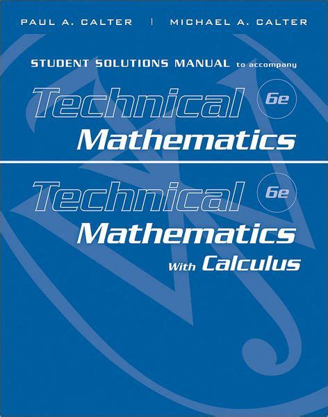 Student Solutions Manual To Accompany Technical Mathematics 6e